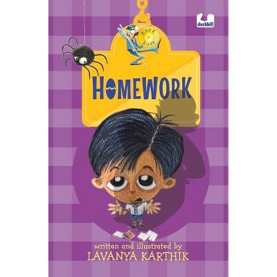 Homework (Hook Books) - by  Lavanya Karthik (Paperback)