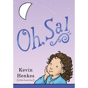 Oh, Sal - by Kevin Henkes - 1 of 1