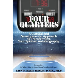 Four Quarters - by  D Min Tinsley (Paperback) - 1 of 1
