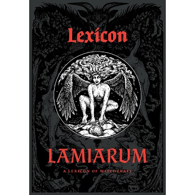 Lexicon Lamiarum - by  Daniel A Schulke (Paperback)