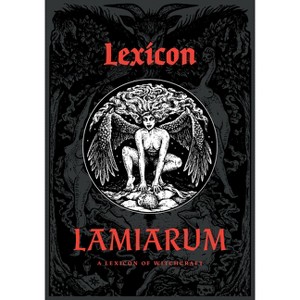 Lexicon Lamiarum - by  Daniel A Schulke (Paperback) - 1 of 1