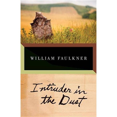 Intruder in the Dust - (Vintage International) by  William Faulkner (Paperback)