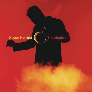 Keyon Harrold - The Mugician (150 Gram Vinyl) - 1 of 1