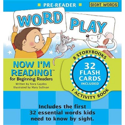 Now I'm Reading! Pre-Reader: Word Play - (Now I'm Reading!: Pre-Reader) by  Nora Gaydos (Hardcover)