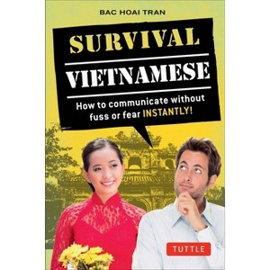 Survival Vietnamese - (Survival Phrasebooks) by  Tran (Paperback) - 1 of 1