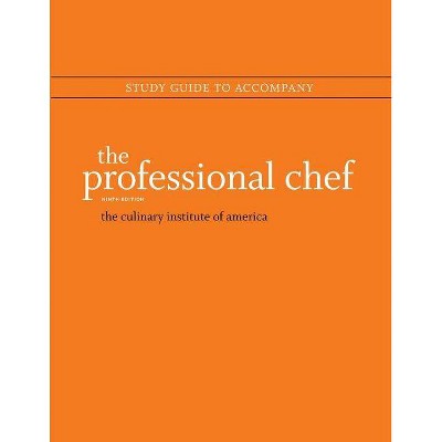 The Professional Chef, 9e Study Guide - 9th Edition (Paperback)