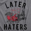 Womens Later Haters T Shirt Funny Xmas Party Santa Claus Joke Tee For Ladies - Crazy Dog Women's T Shirt - 2 of 4