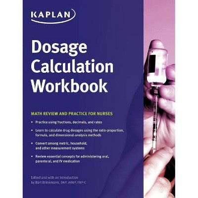 Dosage Calculation Workbook - by  Nursing Kaplan (Paperback)