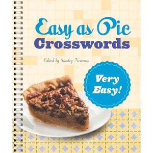 Easy as Pie Crosswords: Very Easy! - by  Stanley Newman (Spiral Bound) - 1 of 1