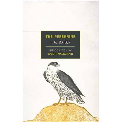 The Peregrine - (New York Review Books Classics) by  J A Baker (Paperback)