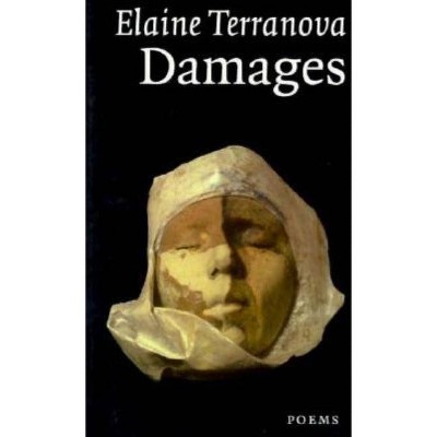 Damages - (New American Fiction; 34) by  Elaine Terranova (Paperback)