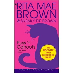 Puss 'n Cahoots - (Mrs. Murphy) by  Rita Mae Brown (Paperback) - 1 of 1