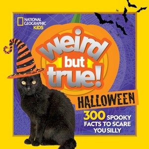 Weird But True! Halloween - by  National Geographic Kids & Julie Beer (Paperback) - 1 of 1