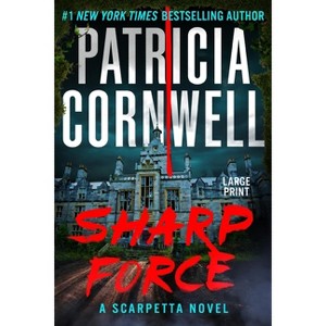 Sharp Force - Large Print by  Patricia Cornwell (Paperback) - 1 of 1