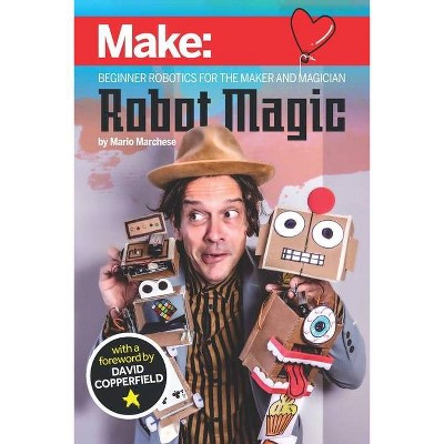 Robot Magic - by  Mario Marchese (Paperback)