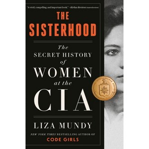 The Sisterhood - by Liza Mundy - 1 of 1