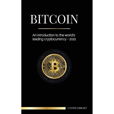 Bitcoin - (Finance) by  United Library (Paperback)