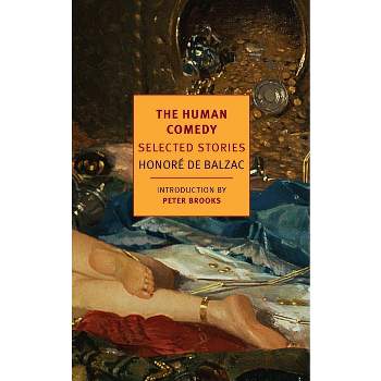 The Human Comedy - (New York Review Books Classics) by  Honoré de Balzac (Paperback)