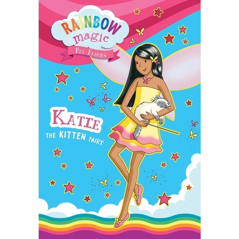 Rainbow Magic Pet Fairies Book #1: Katie the Kitten Fairy - by  Daisy Meadows (Paperback) - image 1 of 4