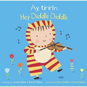 Ay, Tirirín/Hey Diddle Diddle - (Baby Rhyme Time (Spanish/English)) (Board Book) - 1 of 1