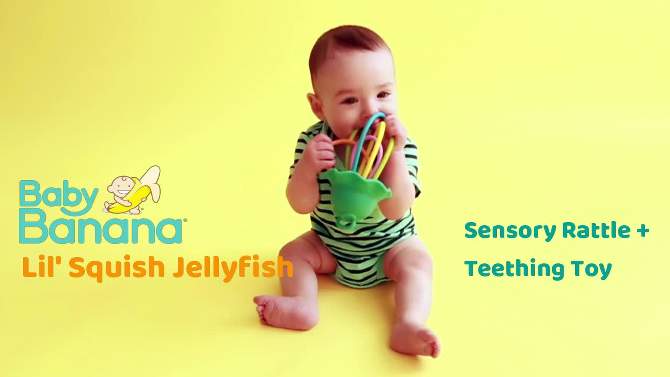 Baby Banana Lil&#39; Squish Jellyfish Sensory Rattle &#38; Teething Toy, 2 of 9, play video