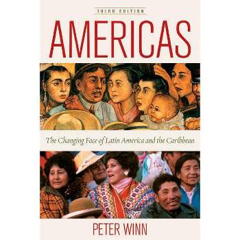 Americas - 3rd Edition by  Peter Winn (Paperback)