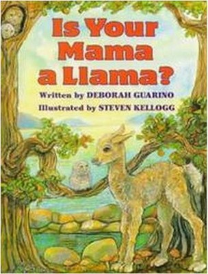 Is Your Mama a Llama? - by  Deborah Guarino (Board Book)