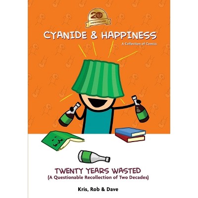 Cyanide & Happiness: Twenty Years Wasted (a Questionable Recollection of the First Two Decades)