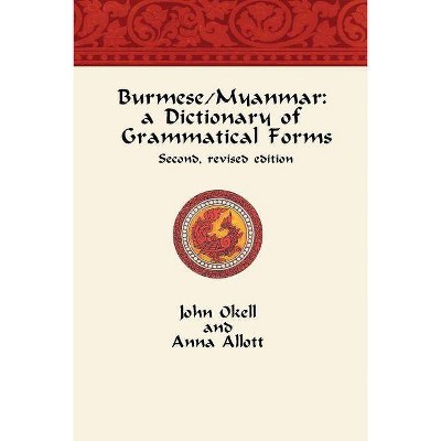 Burmese/Myanmar - by  Anna Allott & John Okell (Paperback)