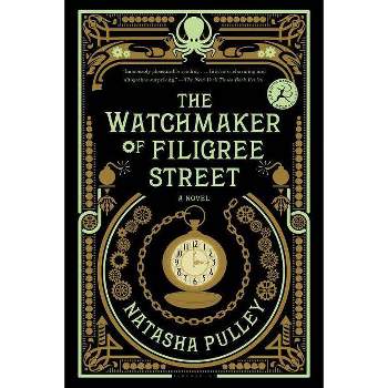 The Watchmaker of Filigree Street - by Natasha Pulley