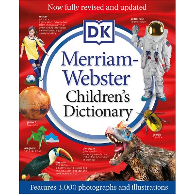 Merriam-Webster Children's Dictionary, New Edition - by  DK (Hardcover)