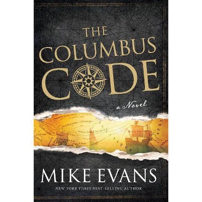 The Columbus Code - by  Mike Evans (Hardcover)