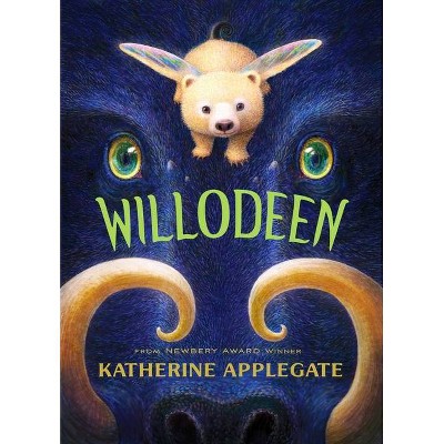 Willodeen - by  Katherine Applegate (Hardcover)