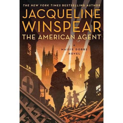 the american agent a maisie dobbs novel