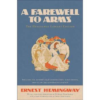 A Farewell to Arms - (Hemingway Library Edition) by Ernest Hemingway