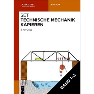 Set Technische Mechanik Kapieren 2a - (De Gruyter Studium) 2nd Edition by  Jan Lehnert (Paperback) - 1 of 1