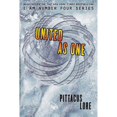 United As One (Hardcover) by Pittacus Lore