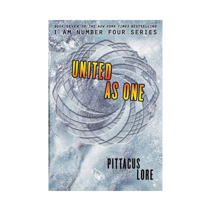 United As One (Hardcover) by Pittacus Lore, 1 of 2