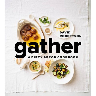 Gather - by  David Robertson (Hardcover)