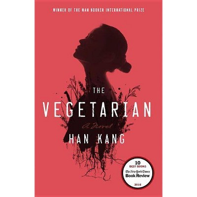  The Vegetarian - by  Han Kang (Hardcover) 