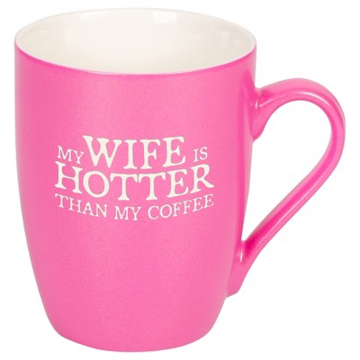 Elanze Designs My Wife Is Hotter Than My Coffee Princess Pink 10 ounce New Bone China Coffee Cup Mug