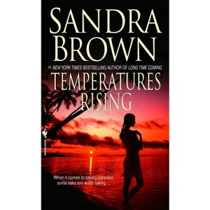 Temperatures Rising - by  Sandra Brown (Paperback) - 1 of 1