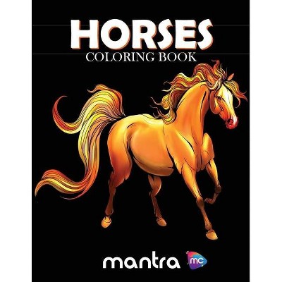 Horses Coloring Book - by  Mantra (Paperback)