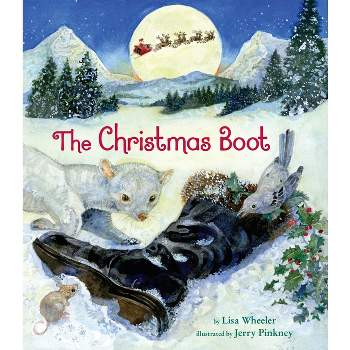 The Christmas Boot - by  Lisa Wheeler (Hardcover)