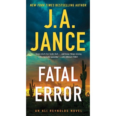 Fatal Error - (Ali Reynolds) by  J A Jance (Paperback)