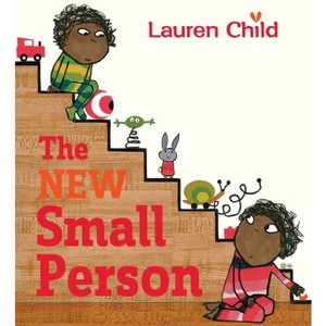 The New Small Person - by  Lauren Child (Paperback) - 1 of 1