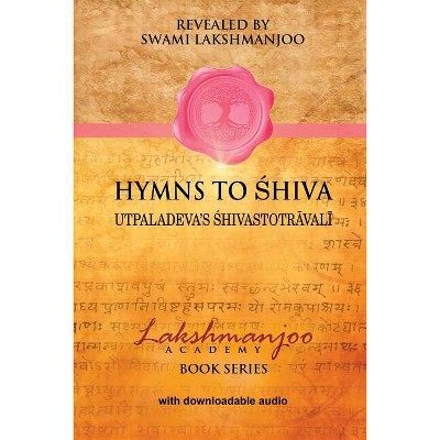 Hymns to Shiva - by Swami Lakshmanjoo