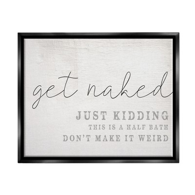 Stupell Industries Get Naked This Is A Half Bath Wood Look Typography