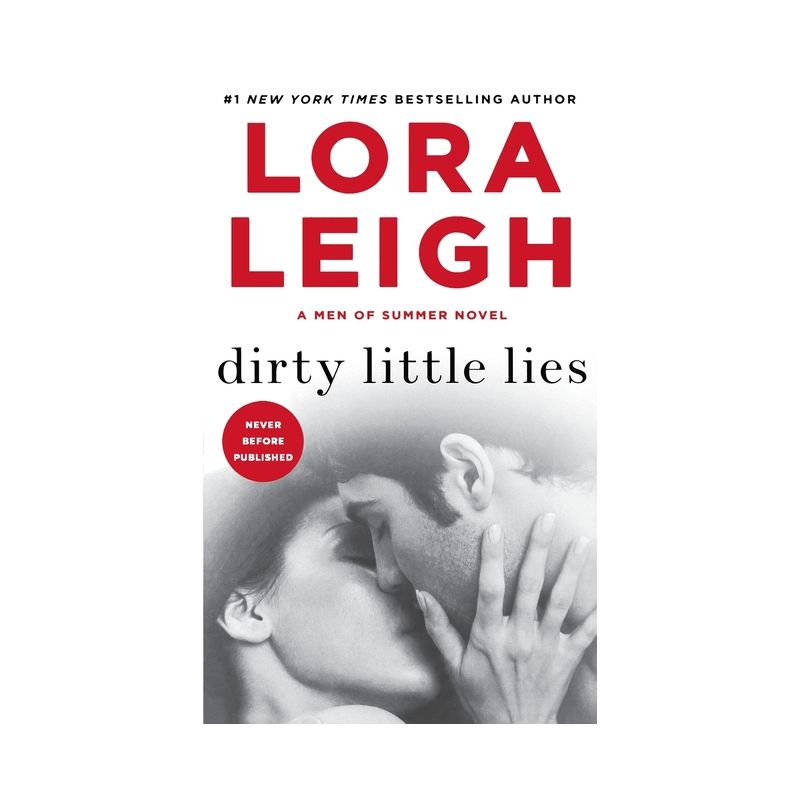 Dirty Little Lies - (Men of Summer) by  Lora Leigh (Paperback), 1 of 2