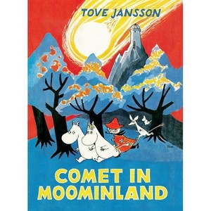 Comet in Moominland - (Moomin Chapter Books) by  Tove Jansson (Hardcover) - 1 of 1